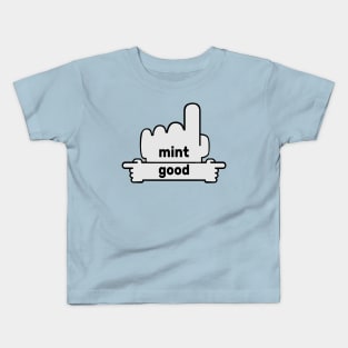 Hands Pointing - Text Art - Mint and Good Kids T-Shirt